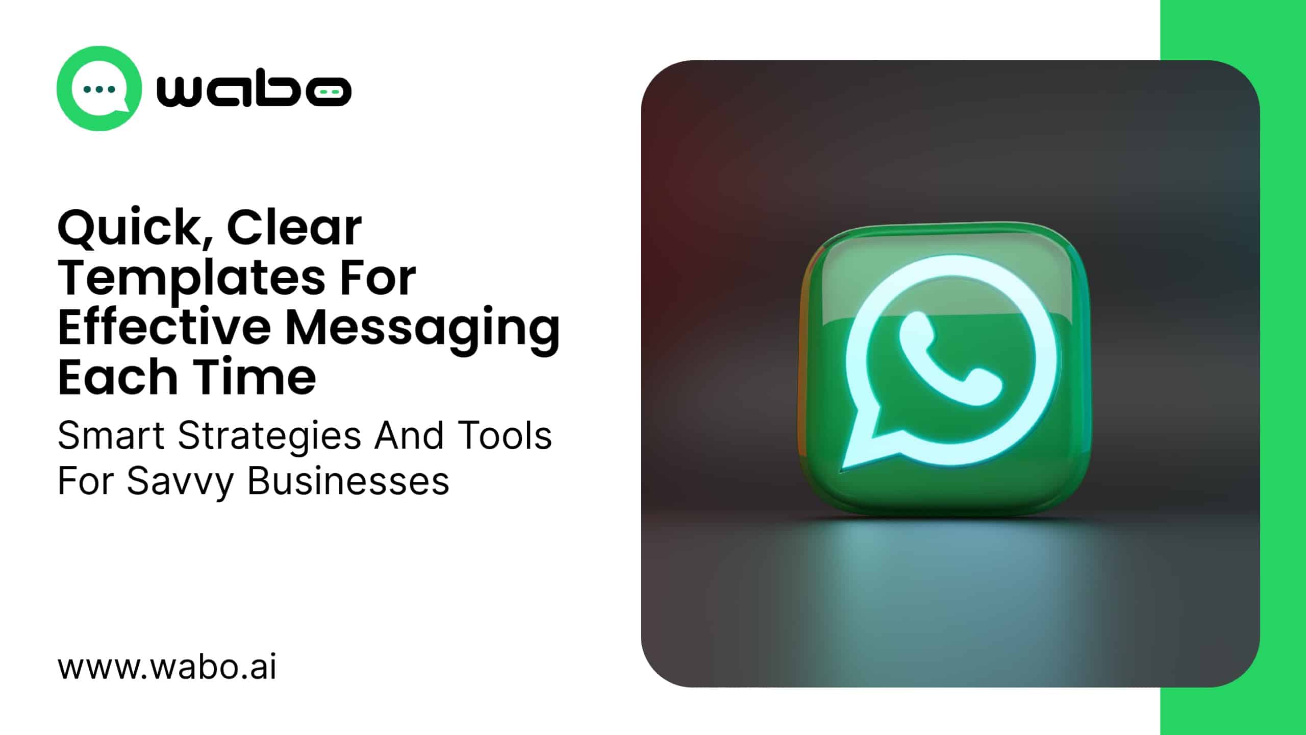 How to Use WhatsApp Templates for Effective Business Communication