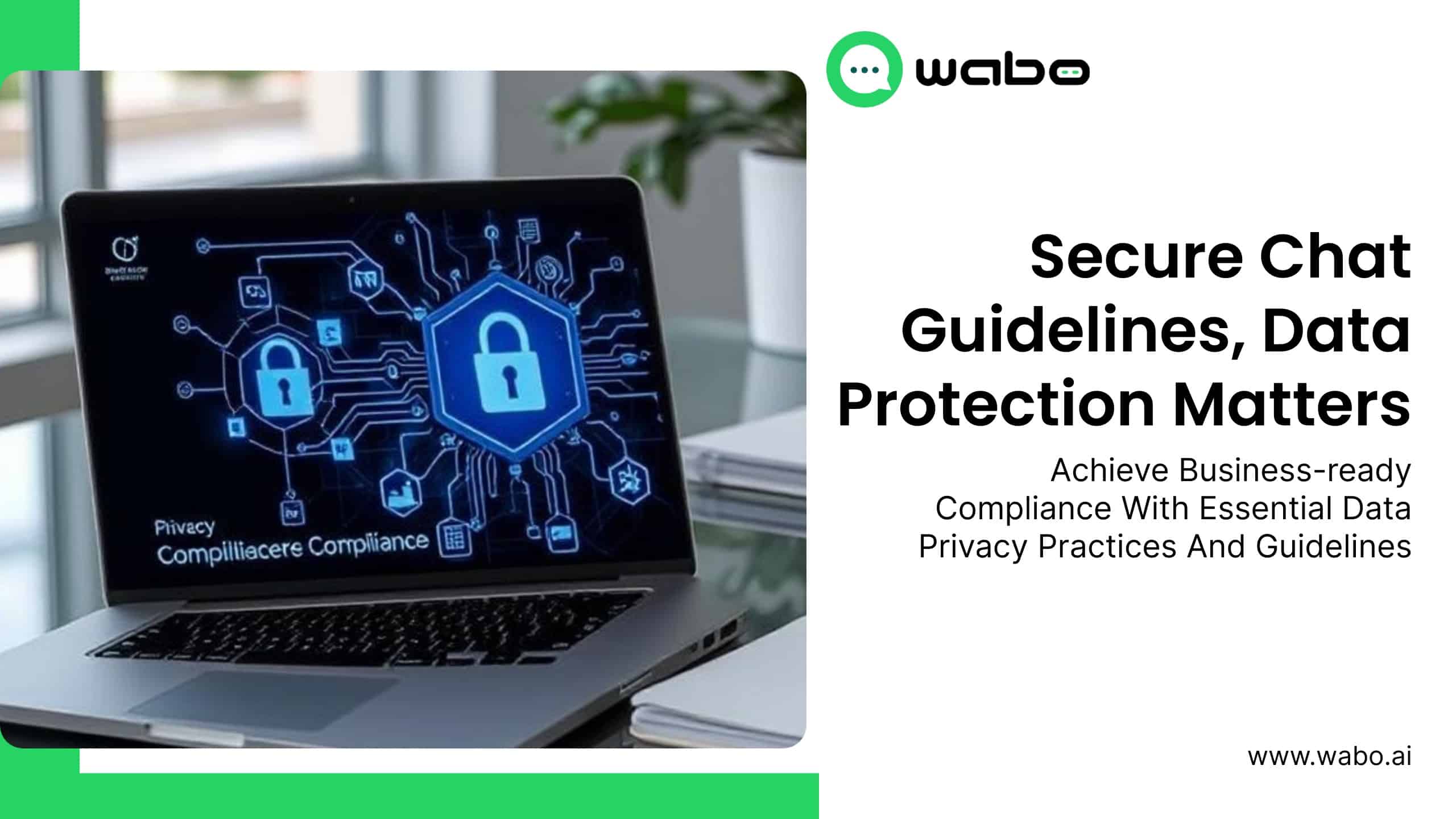 The Ultimate Guide to WhatsApp Compliance and Data Privacy