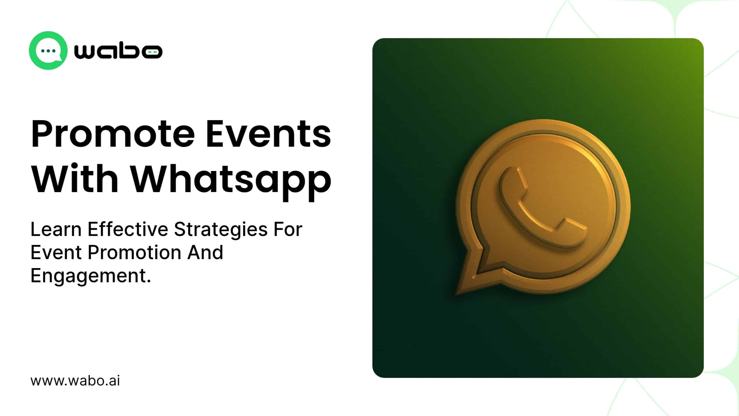 How to Use WhatsApp for Event Promotions and Customer Engagement