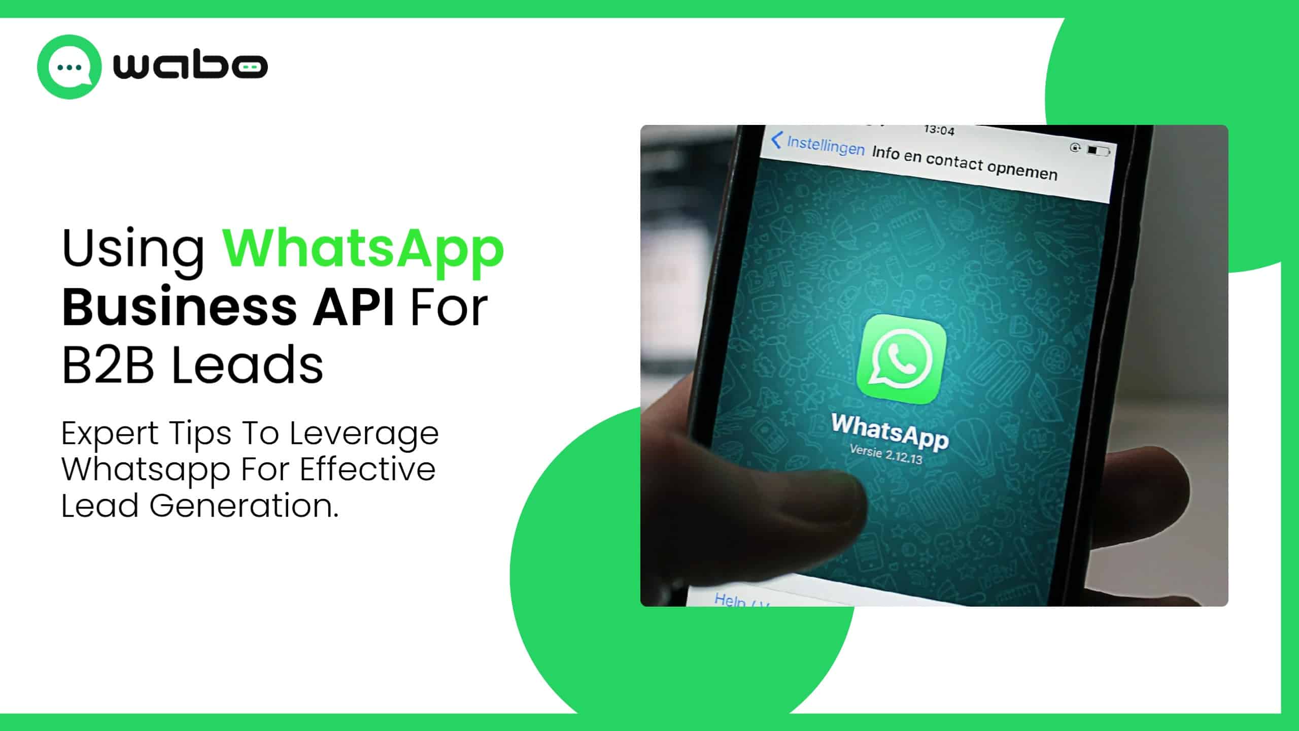 How to Use WhatsApp Business API for B2B Lead Generation