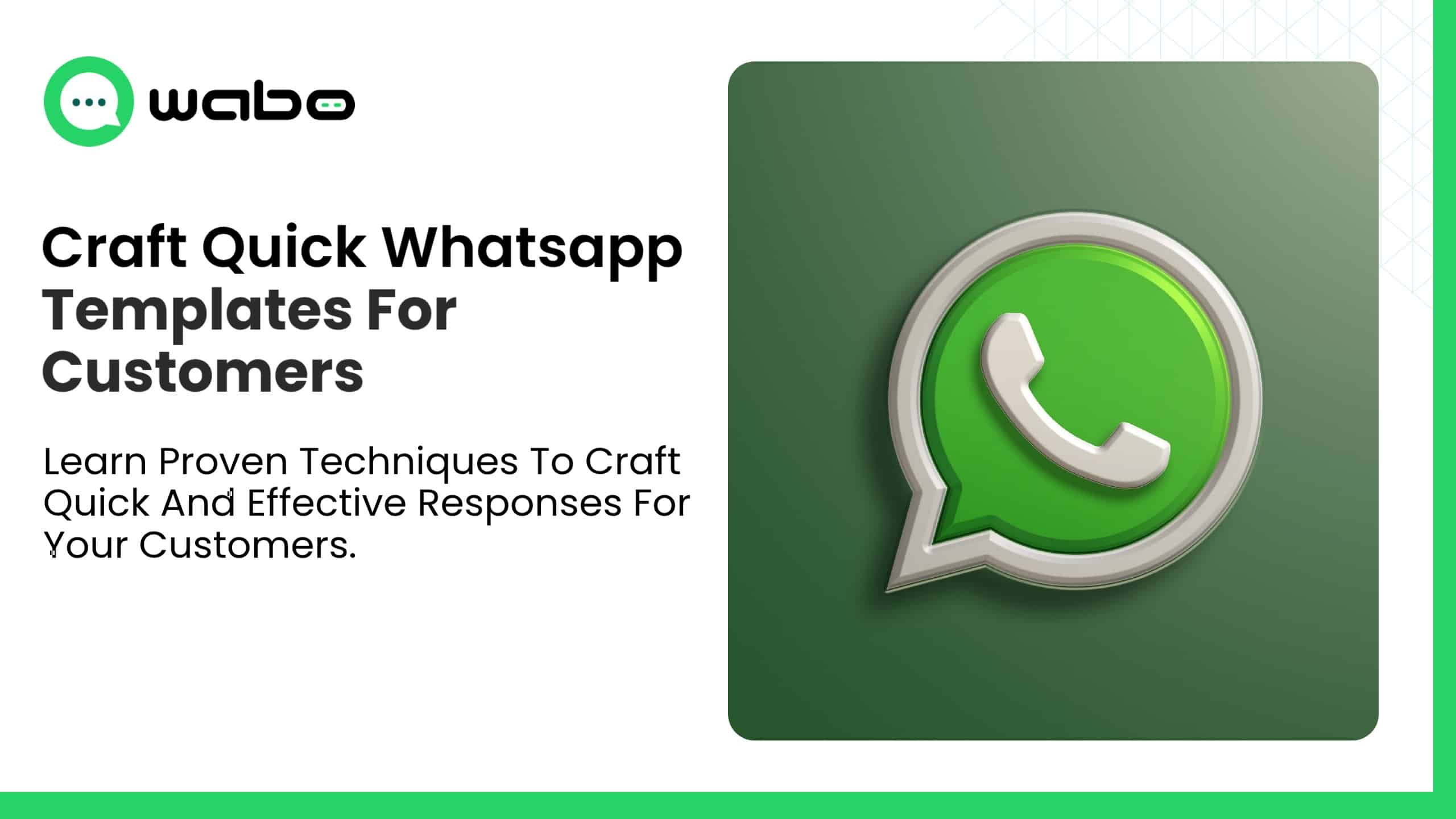 WhatsApp Templates – The Secret to Fast Customer Replies – Wabo